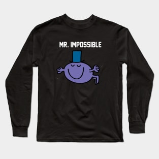 MR. IMPOSSIBLE Long Sleeve T-Shirt